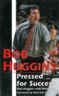 Image for Bob Huggins: Pressed for Success