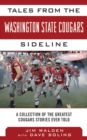 Image for Tales from the Washington State Cougars sideline: a collection of the greatest Cougar stories ever told