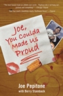 Image for Joe, you coulda made us proud