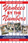 Image for Yankees by the numbers: a complete team history of the Bronx Bombers by uniform number