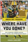 Image for Green Bay Packers  : where have you gone?