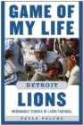 Image for Game of My Life Detroit Lions