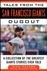 Image for Tales from the San Francisco Giants Dugout