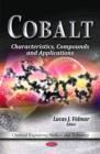 Image for Cobalt  : characteristics, compounds, and applications