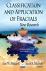 Image for Classification &amp; Application of Fractals : New Research