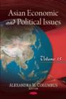 Image for Asian economic &amp; political issuesVolume 15