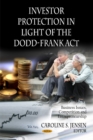Image for Investor protection in light of the Dodd-Frank Act