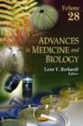 Image for Advances in medicine and biologyVolume 28