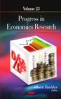 Image for Progress in economics researchVolume 23