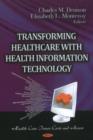 Image for Transforming Healthcare with Health Information Technology