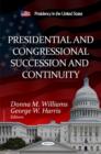 Image for Presidential and Congressional succession and continuity