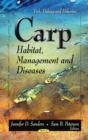 Image for Carp  : habitat, management, and diseases