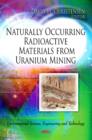 Image for Naturally occurring materials from uranium mining