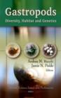 Image for Gastropods  : diversity, habitat, and genetics