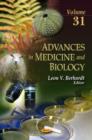 Image for Advances in medicine &amp; biologyVolume 31