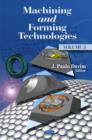 Image for Machining &amp; forming technologiesVolume 3