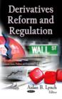 Image for Derivatives Reform &amp; Regulation