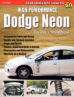 Image for High-Performance Dodge Neon Builder&#39;s Handbook