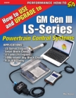 Image for How to use and upgrade to GM GEN III LS-series powertrain control systems