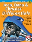 Image for Jeep, Dana &amp; Chrysler differentials: how to rebuild the 8-1/4, 8-3/4, Dana 44 &amp; 60 &amp; AMC 20