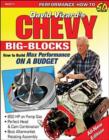 Image for Chevy big blocks  : how to build max performance on a budget