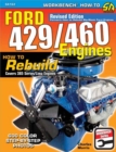 Image for Ford 429/460 Engines : How to Rebuild