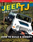 Image for Jeep TJ 1997-2006: how to build &amp; modify