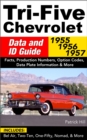 Image for Tri-Five Chevrolet Data and ID Guide: 1955, 1956, 1957