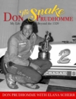 Image for Don &quot;The Snake&quot; Prudhomme  : my life beyond the 1320