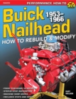 Image for Buick Nailhead : How to Rebuild and Modify 195366