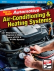 Image for How to Repair Automotive Air-Conditioning &amp; Heating Systems
