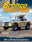 Image for Bronco racing  : Ford&#39;s legendary 4x4 in off-road competition