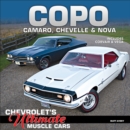 Image for COPO Camaro, Chevelle &amp; Nova: Chevrolet&#39;s Ultimate Muscle Cars