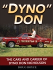 Image for Dyno Don: The Cars and Career of Dyno Don Nicholson
