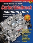 Image for How to Rebuild and Modify Carter/Edelbrock Carburetors