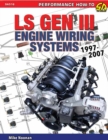 Image for LS Gen III Engine Wiring Systems 1997-2007
