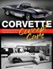 Image for Corvette Concept Cars : Developing America’s Favorite Sports Car