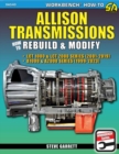 Image for Allison transmissions  : how to rebuild &amp; modify