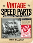 Image for Vintage Speed Parts: The Equipment That Fueled the Industry