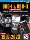 Image for OBD-I and OBD-II: A Complete Guide to Diagnosis, Repair, and Emissions Compliance