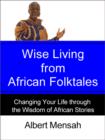Image for Wise Living from African Folktales