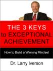 Image for 3 Keys to Exceptional Achievement
