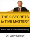 Image for 9 Secrets to Time Mastery