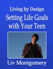 Image for Setting Life Goals with Your Teen