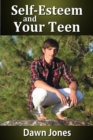 Image for Self-Esteem and Your Teen