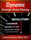 Image for Dynamic Strategic Action Planning in Today&#39;s Fast-Paced Environment