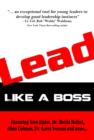 Image for LEAD Like A Boss: Like a Boss