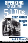 Image for Speaking is Selling : 51 Tips Your Mother Taught You