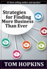 Image for Strategies for Finding More Business Than Ever