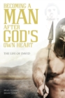 Image for A Man after God&#39;s Own Heart
